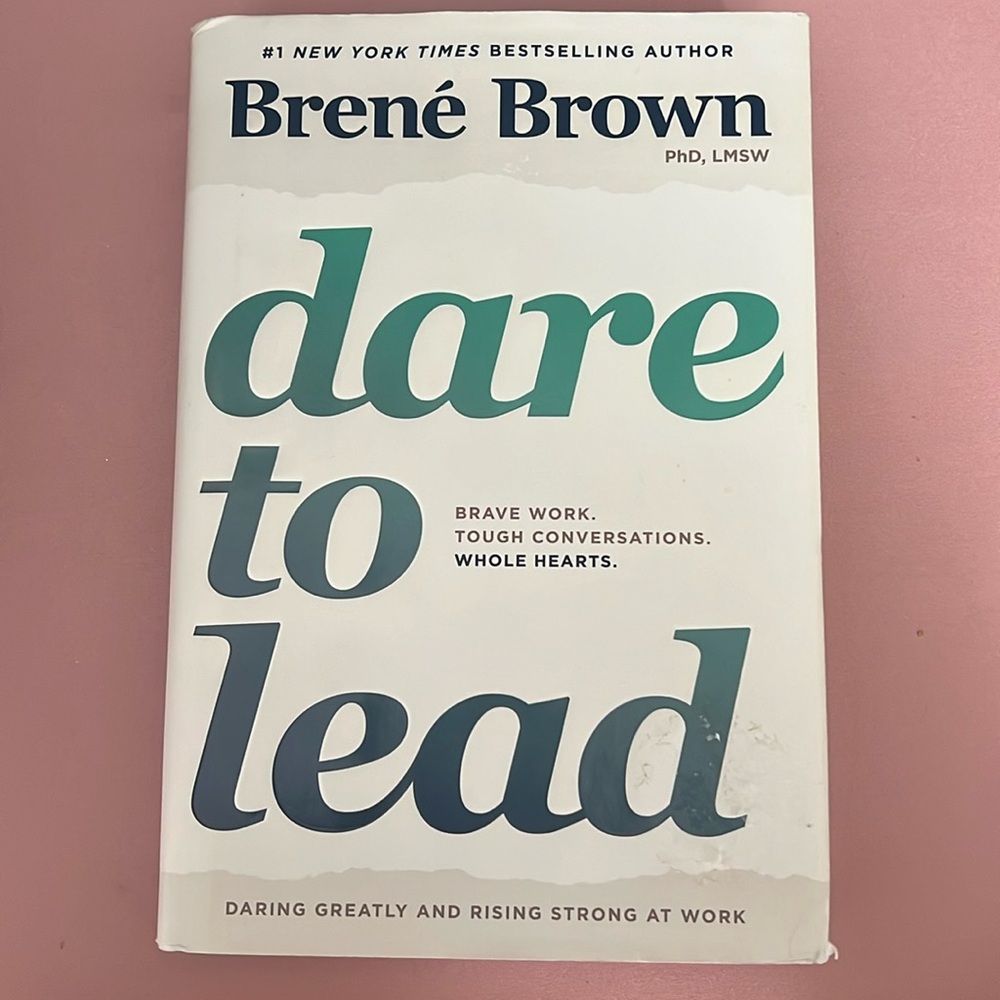 Brené Brown - Dare to lead
